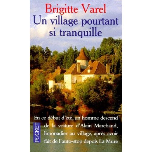 Un Village Pourtant Si Tranquille    Format Poche 