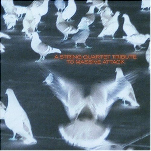 String Quartet Tribute To Massive Attack / Various String Quartet Tribute To Massive Attack / Various - Various Artists