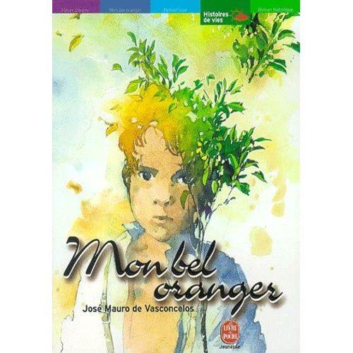 Mon Bel Oranger - Histoire D'un Petit Garon, Qui, Un Jour, Dcouvre La Douleur   de Vasconcelos Jos Mauro de  Format Poche 