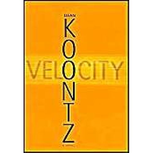 Velocity   de dean-r koontz  Format Cartonn 