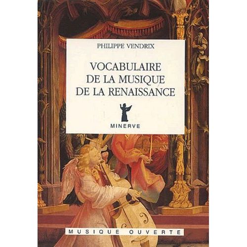 Vocabulaire De La Musique De La Renaissance   de Vendrix Philippe  Format Broch 