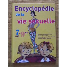 Encyclopédie De La Vie Sexuelle 7ans9ans Rakuten