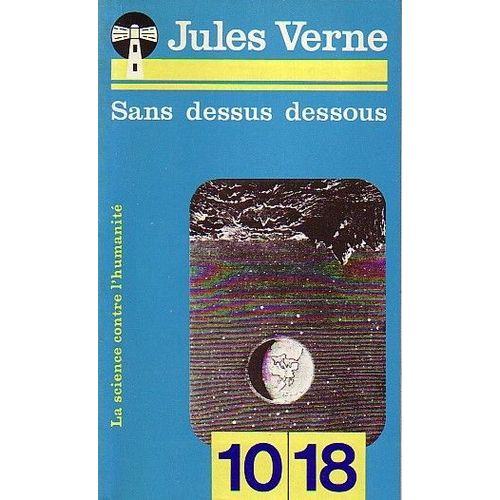 Sans Dessus Dessous   de jules verne  Format Broch 