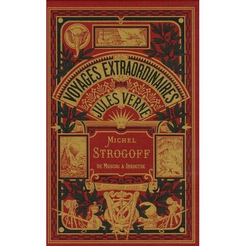 Michel Strogoff Tome 1 - Moscou-Irkoutsk   de Verne Jules  Format Beau livre 