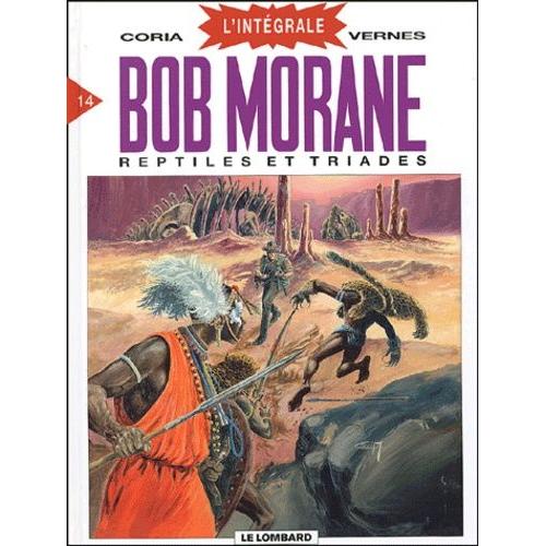 Bob Morane L'intgrale Tome 14 - Reptiles Et Triades   de henri vernes  Format Album 