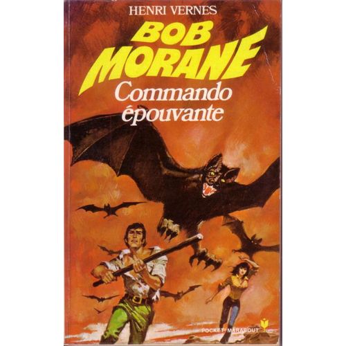 Bob Morane - Commando pouvante    Format Poche 