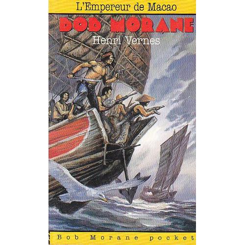 Bob Morane En Poche Tome 11 - L'empereur De Macao   de Henri Vernes  Format Poche 