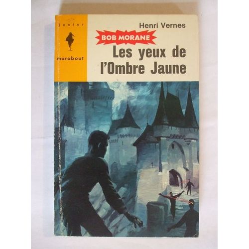 Les Yeux De L'ombre Jaune   de henri vernes  Format Beau livre 