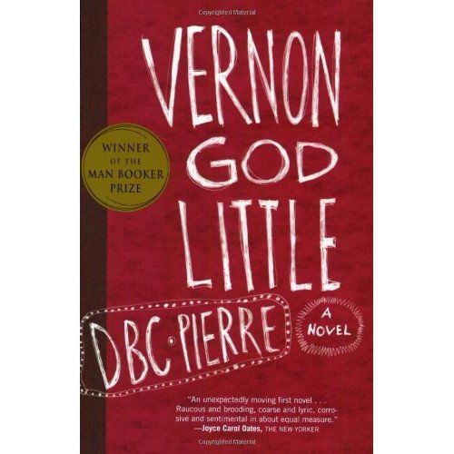 Vernon God Little   de DBC Pierre 