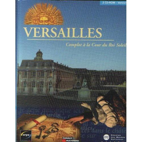 Versailles, Complot  La Cour Du Roi Soleil Pc