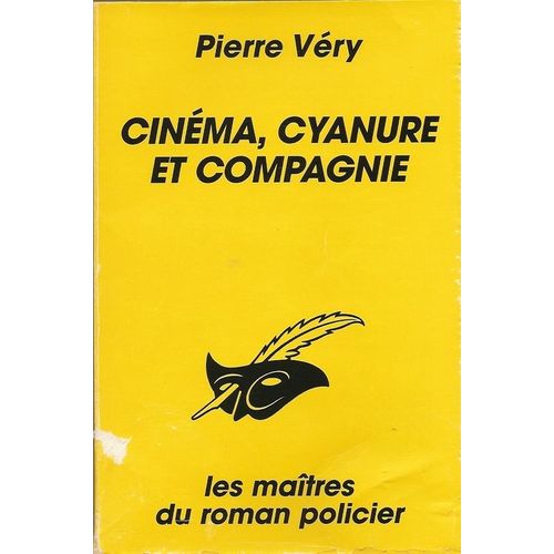 Cinma, Cyanure Et Compagnie   de Vry Pierre  Format Poche 