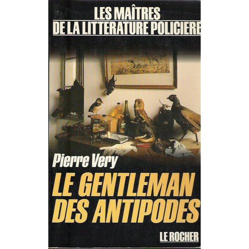 Le Gentleman Des Antipodes   de Vry, Pierre  Format Broch 