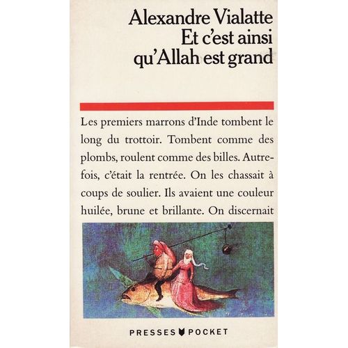 Et C'est Ainsi Qu'allah Est Grand   de alexandre vialatte  Format Poche 