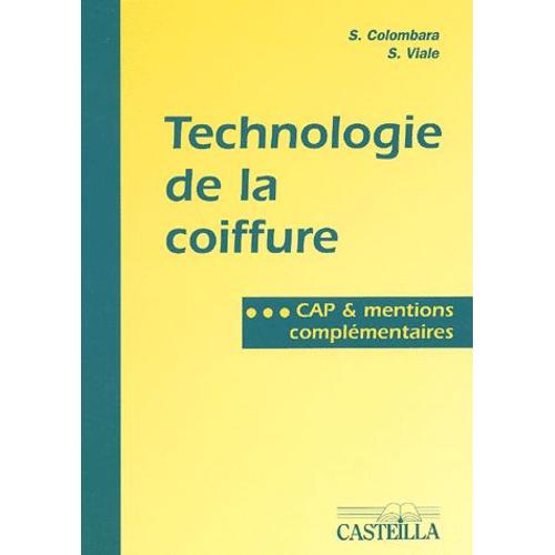 Technologie De La Coiffure Cap & Mentions Complmentaires   de Simone Viale  Format Broch 
