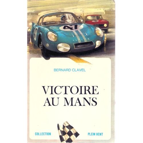 Victoire Au Mans    Format Beau livre 