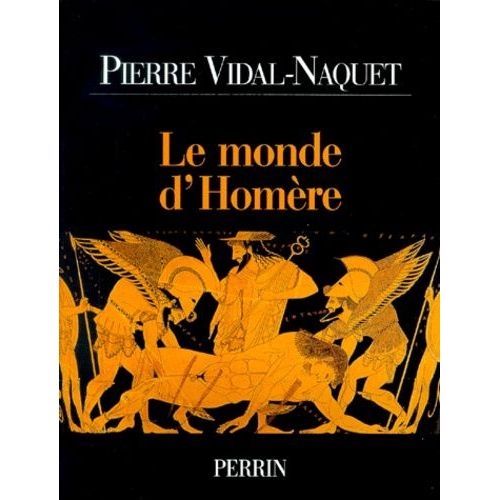 Le Monde D'homre   de Vidal-Naquet Pierre  Format Broch 
