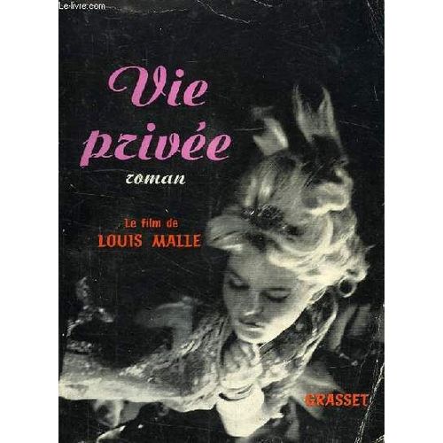 Vie Privee   de louis malle