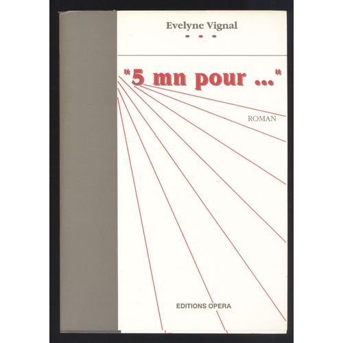 5 Mn Pour   de Vignal, velyne 