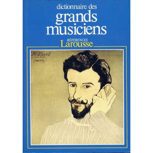 Dictionnaire Des Grands Musiciens   de Vignal Marc  Format Broch 
