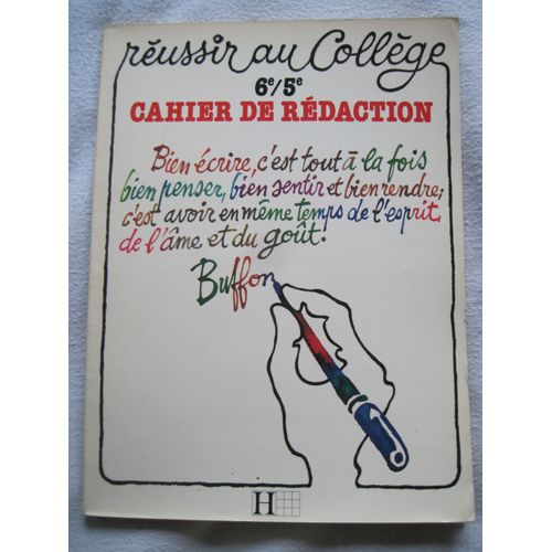 Cahier De Rdaction - 6e, 5e   de albine vigroux 