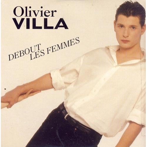 Debout Les Femmes - Villa Olivier
