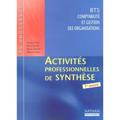 Activits Professionnelles De Synthse Bts Cgo 1re Anne   de Cassio Laurence  Format Broch 