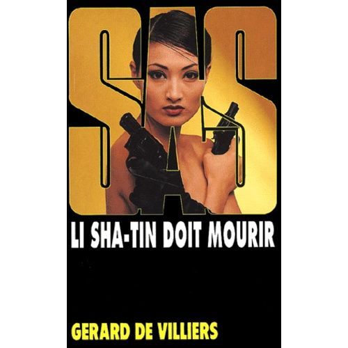 Li Sha-Tin Doit Mourir   de Villiers Grard de  Format Poche 
