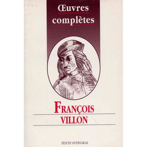 Oeuvres Compltes   de Villon, Franois  Format Poche 
