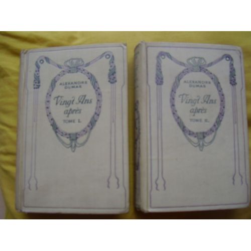 Vingt Ans Aprs (Tome 1 Et 2)   de ALEXANDRE DUMAS 