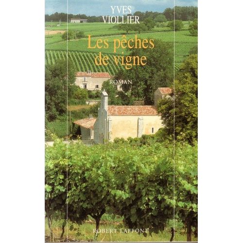 Les Pches De Vigne    Format Grand Format 