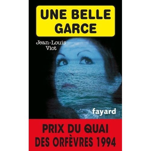 Une Belle Garce    Format Poche 