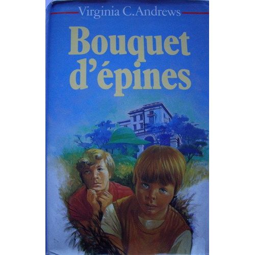 Bouquet D'epines   de Virginia C. Andrews  Format Non Precis 