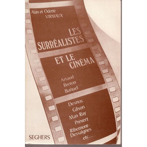Les Surralistes Et Le Cinma   de odette virmaux 