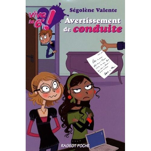 Vive La 6e ! - Tome 3 - Avertissement De Conduite    Format Poche 