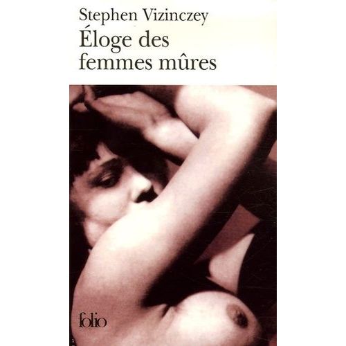 Eloge Des Femmes Mres - Les Souvenirs Amoureux D'andras Vajda   de Vizinczey Stephen  Format Poche 