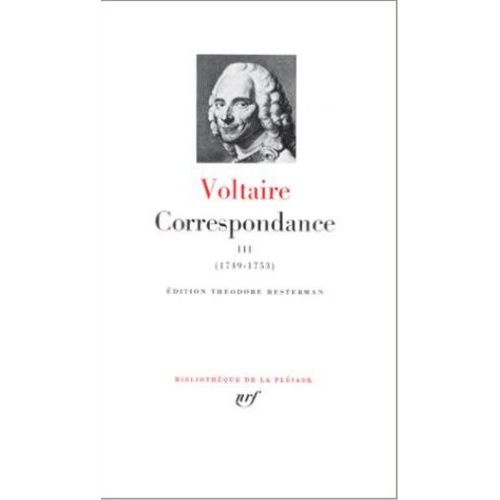 Correspondance - Tome 3, 1749-1753    Format Cuir 