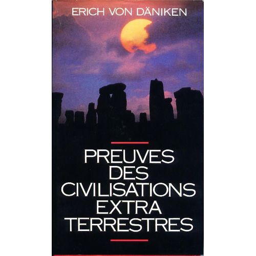Preuves Des Civilisations Extra Terrestres   de von daniken, erich  Format Non Precis 