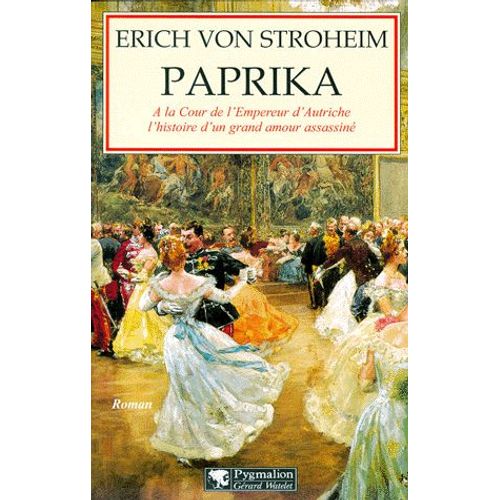 Paprika   de Erich Von Stroheim  Format Beau livre 