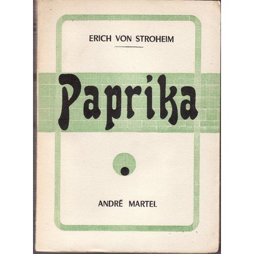 Paprika.   de erich von stroheim
