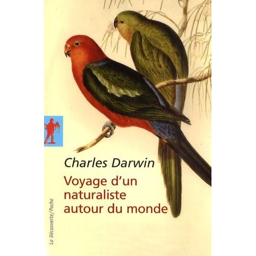 Voyage D'un Naturaliste Autour Du Monde - Fait  Bord Du Navire Le Beagle De 1831  1836   de Darwin Charles  Format Poche 