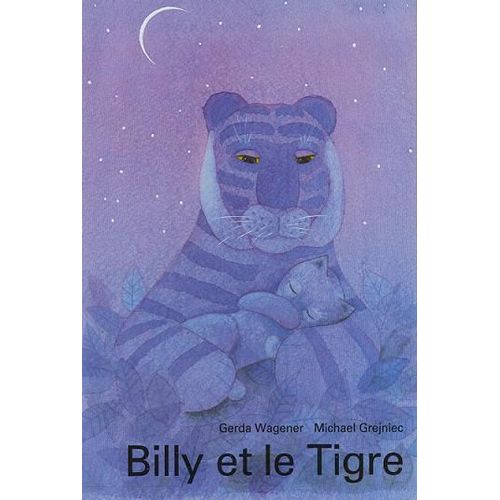 Billy Et Le Tigre   de gerda wagener 