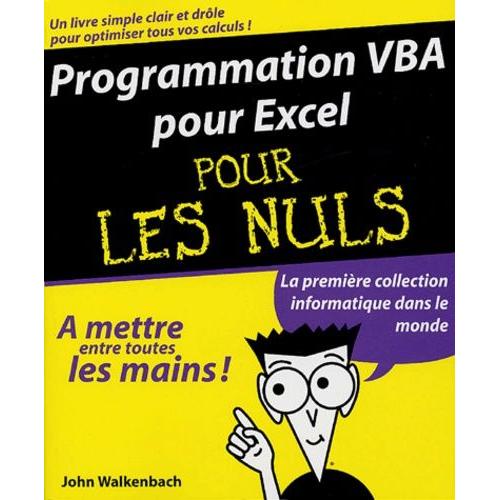 Programmation Vba Pour Excel Pour Les Nuls De John Walkenbach Rakuten 7907