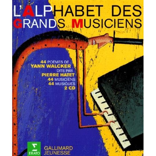 L'alphabet Des Grands Musiciens - (2 Cd Audio)   de Walcker Yann  Format Album 
