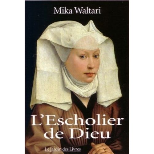 L'escholier De Dieu   de mika waltari  Format Beau livre 