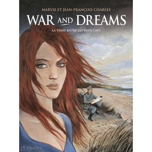 War And Dreams - Tome 1 - La Terre Entre Les Deux Caps    Format Album 
