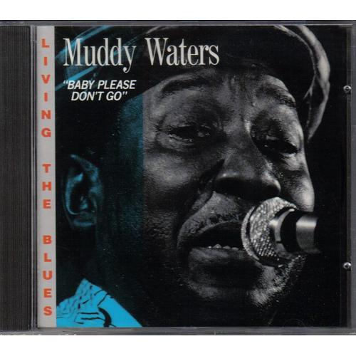 Baby Please Don't Go - 1952-1967 - Muddy Waters