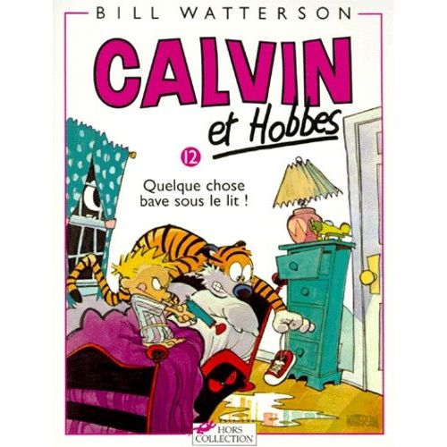 Calvin Et Hobbes Tome 12 - Quelque Chose Bave Sous Le Lit !   de Watterson Bill  Format Album 