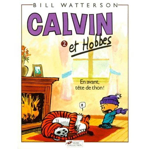 Calvin Et Hobbes Tome 2 - En Avant Tte De Thon !   de Watterson Bill  Format Album 