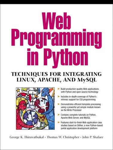 Web Programming - Techniques For Integrating Python, Linux, Apache, And Mysql   de Christopher Thomas-W  Format Broch 