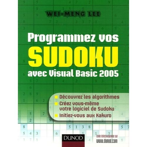 Programmez Vos Sudoku Avec Visual Basic 2005   de Lee Wei-Meng  Format Broch 